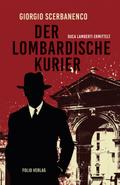 Der lombardische Kurier