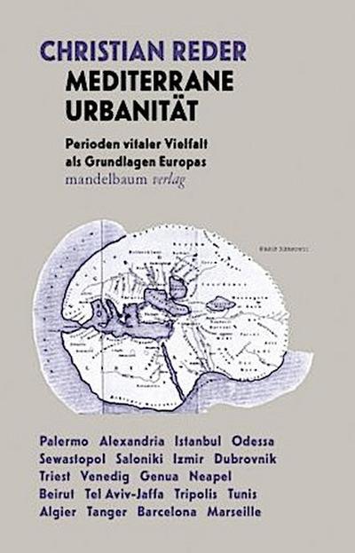 Mediterrane Urbanität