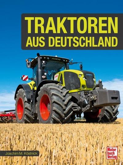 Köstnick, J: Traktoren aus Deutschland