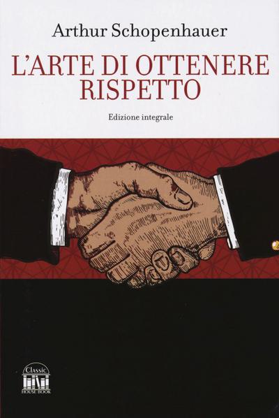 L’ arte di ottenere rispetto
