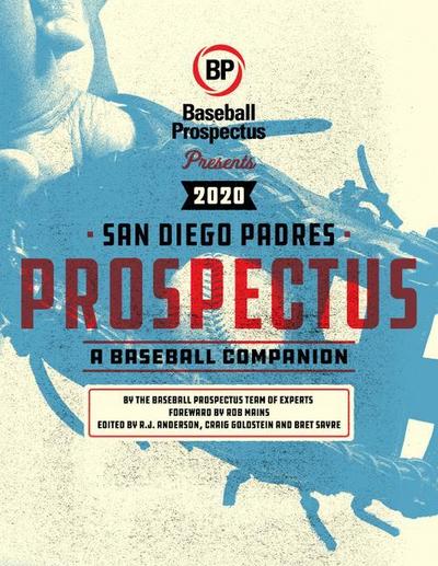 Baseball Prospectus: San Diego Padres 2020