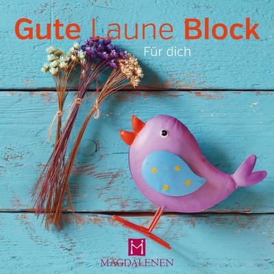 Gute Laune Themen Block Für dich