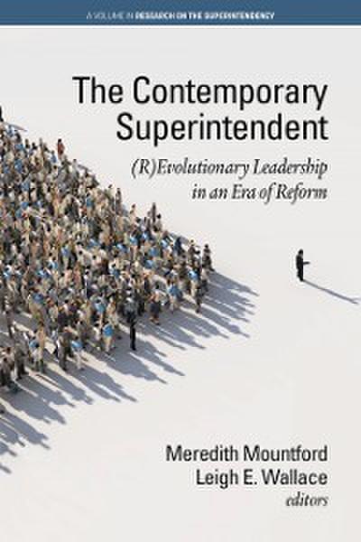 Contemporary Superintendent