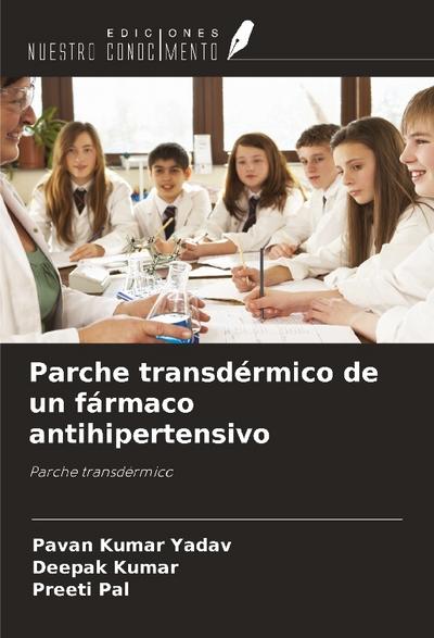 Parche transdérmico de un fármaco antihipertensivo