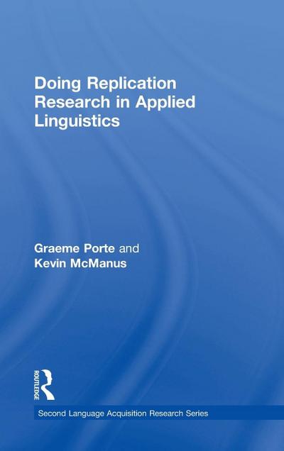Doing Replication Research in Applied Linguistics