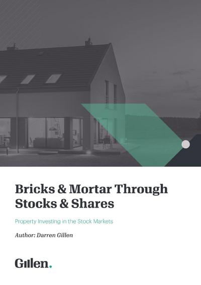 Bricks & Mortar through Stocks & Shares