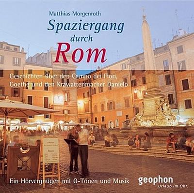 Spaziergang durch Rom. CD