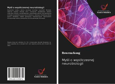 My¿li o wspó¿czesnej neurobiologii