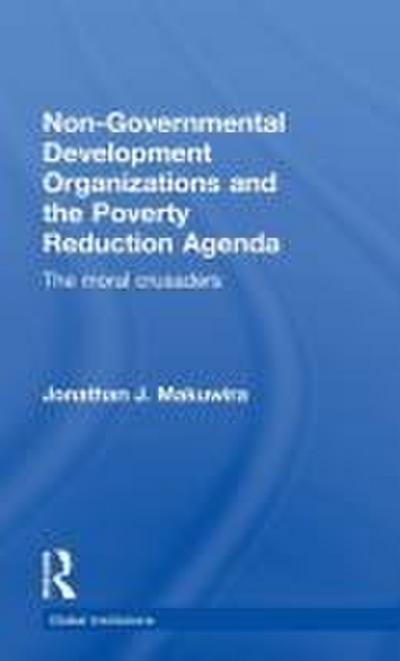 Non-Governmental Development Organizations and the Poverty Reduction Agenda