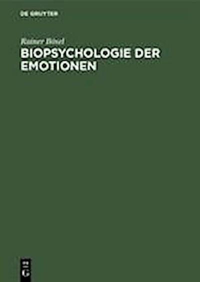 Biopsychologie der Emotionen