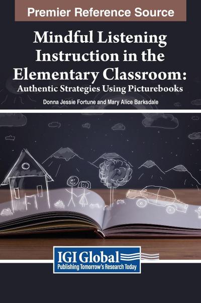Mindful Listening Instruction in the Elementary Classroom