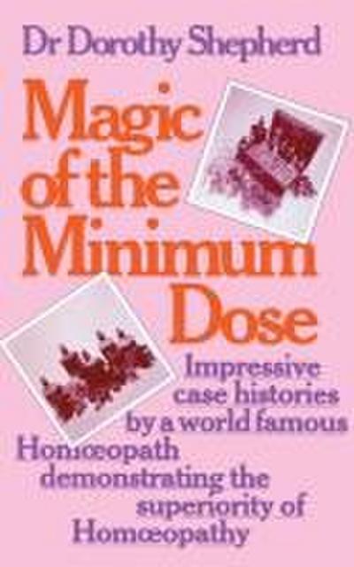 Magic Of The Minimum Dose