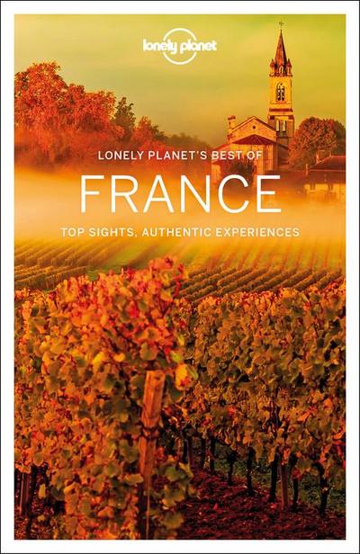 Lonely Planet’s Best of France