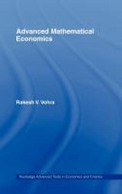 Advanced Mathematical Economics