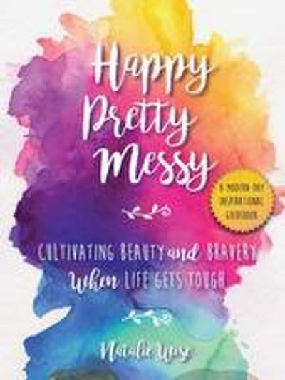 Happy Pretty Messy