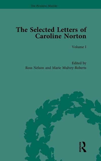 The Selected Letters of Caroline Norton