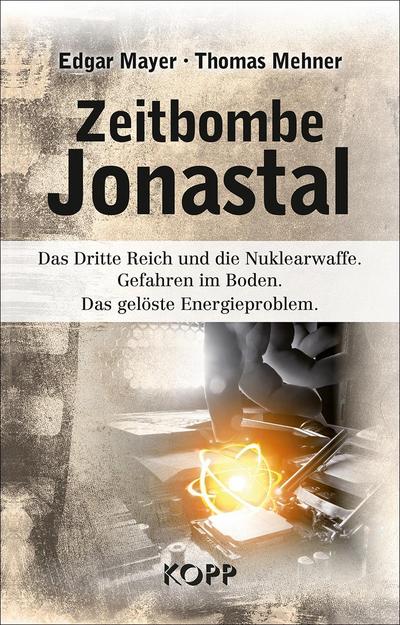 Zeitbombe Jonastal