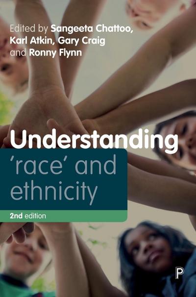 Understanding ’Race’ and Ethnicity - Second edition
