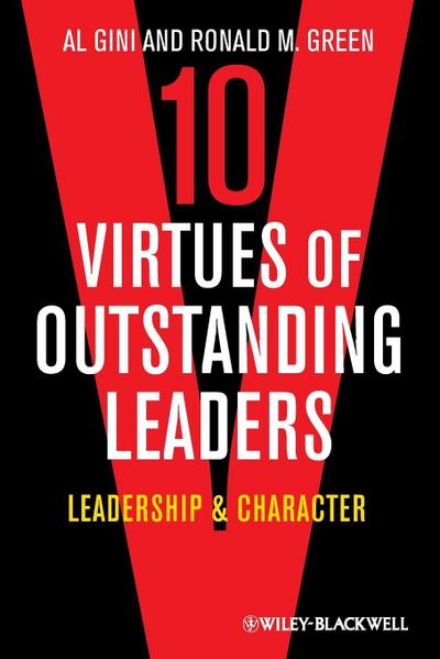 10 Virtues of Outstanding Leaders