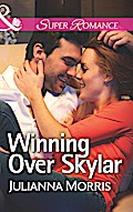 Winning Over Skylar