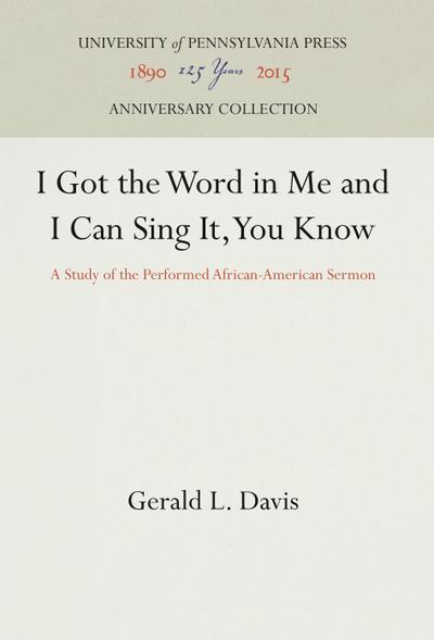 I Got the Word in Me and I Can Sing It, You Know