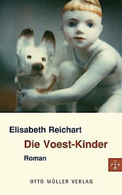 Die Voest-Kinder