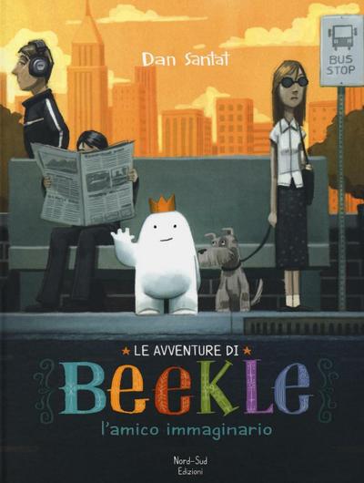 Le avventure di Beekle. L’amico immaginario