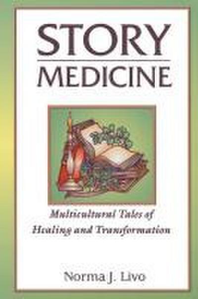 Story Medicine