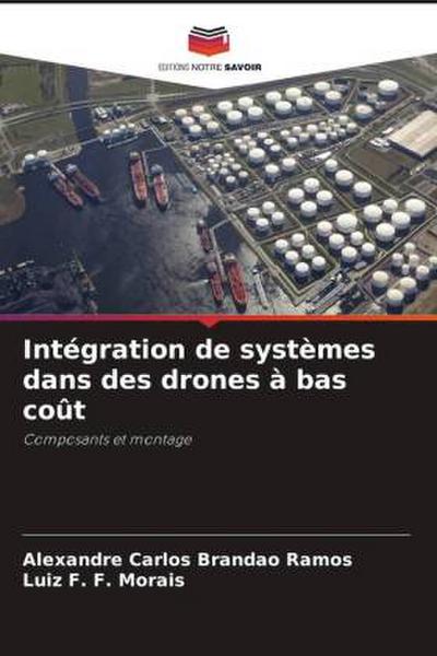 Intégration de systèmes dans des drones à bas coût