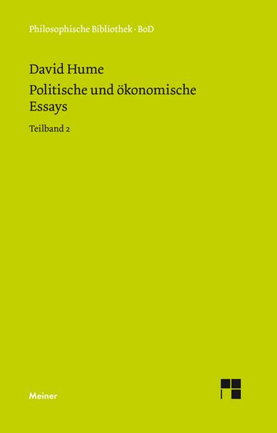 Politische und ökonomische Essays / Politische und ökonomische Essays