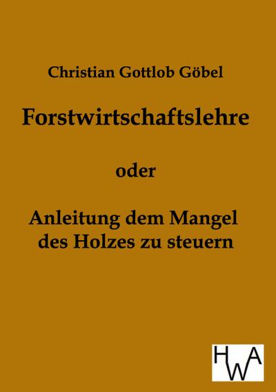 Forstwirtschaftslehre