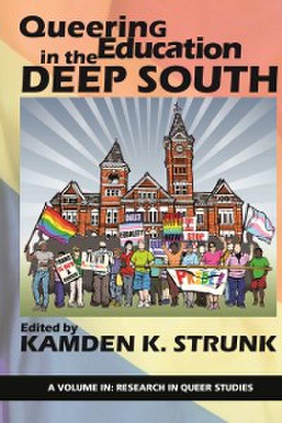 Queering Education in the Deep South
