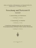 Forschung und Werkstatt II