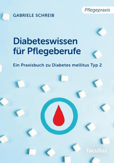 Diabeteswissen für Pflegeberufe