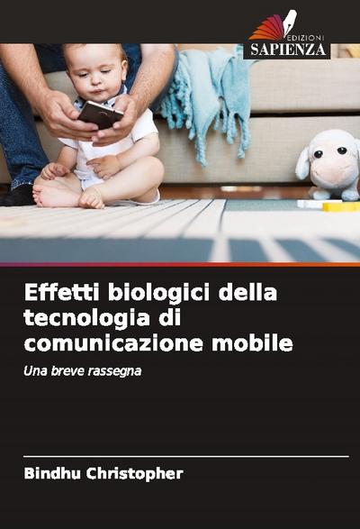 Effetti biologici della tecnologia di comunicazione mobile