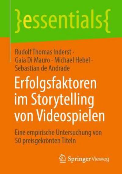 Erfolgsfaktoren im Storytelling von Videospielen