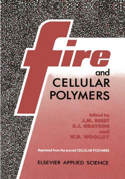 Fire and Cellular Polymers