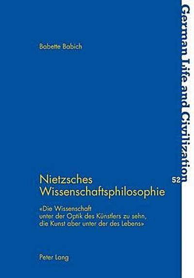 Nietzsches Wissenschaftsphilosophie
