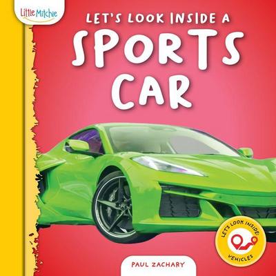 Let’s Look Inside a Sports Car
