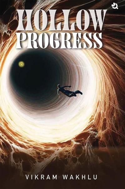 Hollow Progress