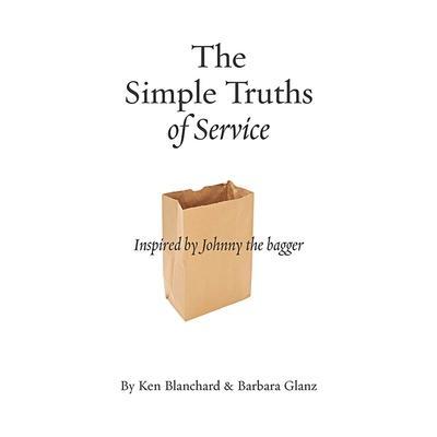 The Simple Truths of Service Lib/E: Inspired by Johnny the Bagger