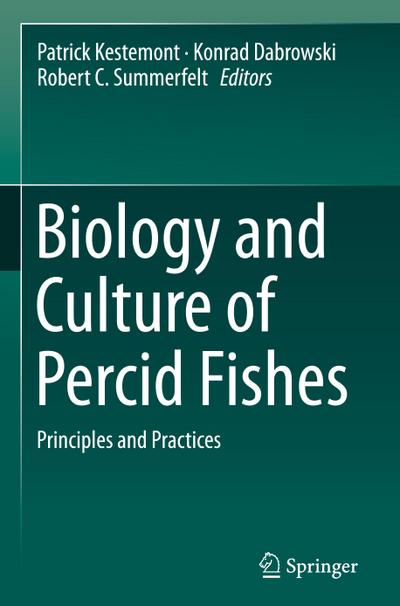 Biology and Culture of Percid Fishes