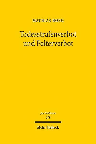 Todesstrafenverbot und Folterverbot