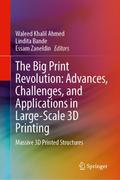 The Big Print Revolution: Advances, Challenges, an