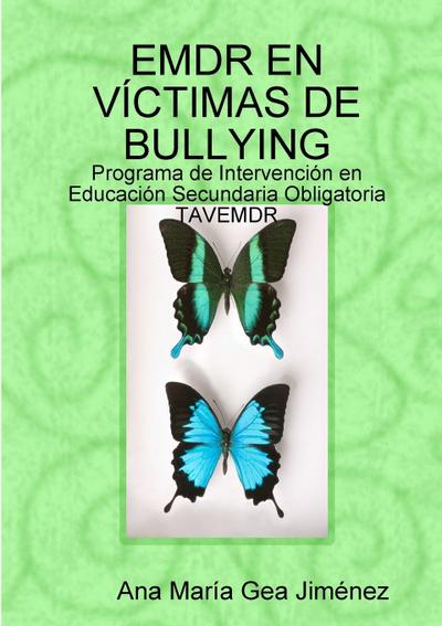 EMDR EN VÍCTIMAS DE BULLYING