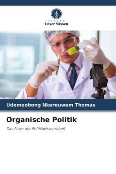 Organische Politik
