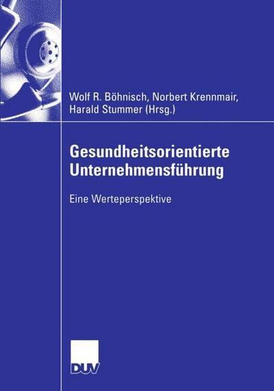 Gesundheitsorientierte Unternehmensführung