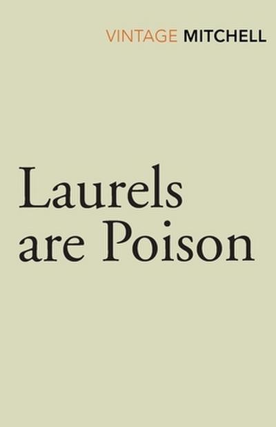 Laurels are Poison