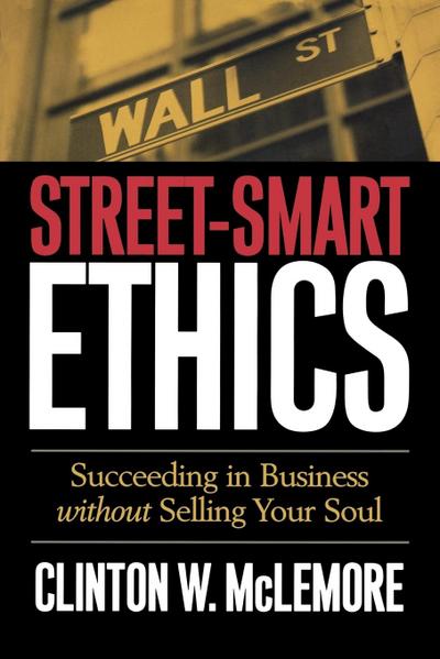 Street-Smart Ethics
