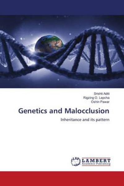 Genetics and Malocclusion